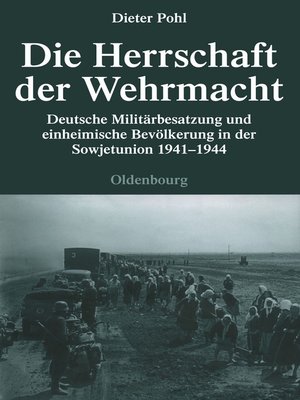 cover image of Die Herrschaft der Wehrmacht